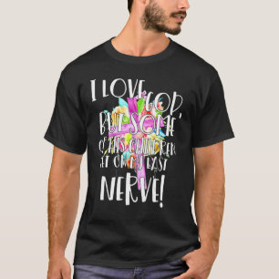 Ik hou van God, maar sommige van zijn kinderen sta T-shirt