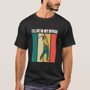 Ik hou van Golf en misschien 3 mensen Golfspeler 2 T-shirt