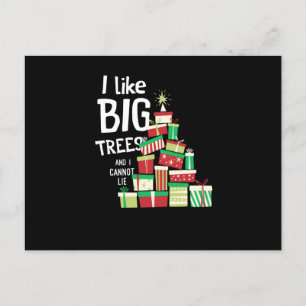 Ik hou van grote bomen, ik kan niet van kerstbomen feestdagenkaart