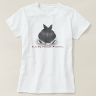 Ik hou van grote Buns en ik kan niet van Tee Shirt