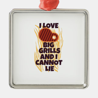 Ik hou van grote grillen en ik kan niet liegen metalen ornament