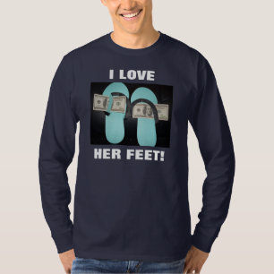 IK HOU VAN HAAR FEET! T-SHIRT