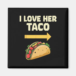 Ik hou van haar Taco Mexicaanse Fiesta koppels Cin Magneet