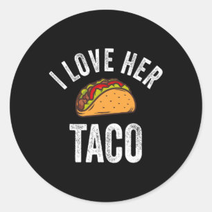 Ik hou van haar Taco Shirt Funny Cinco De Mayo Mex Ronde Sticker