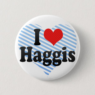Ik hou van Haggis Ronde Button 5,7 Cm