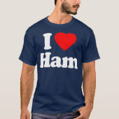 Ik hou van Ham Heart Funny T-shirt (Voorkant)