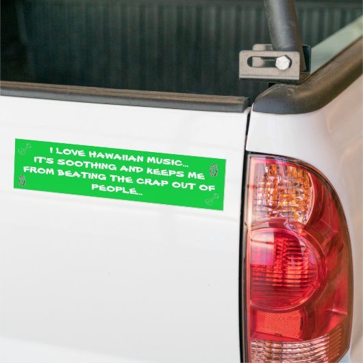 Ik hou van Hawaiiaanse muziek... Bumpersticker (Op Truck)