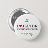Ik hou van Haydn Harmoniemesse Ronde Button 5,7 Cm (Voorkant /achterkant)