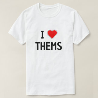 IK HOU VAN HEN, VOORNAMEWOORDEN ZIJ HEN T-SHIRT