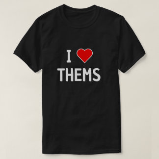 IK HOU VAN HEN, VOORNAMEWOORDEN ZIJ HEN T-SHIRT