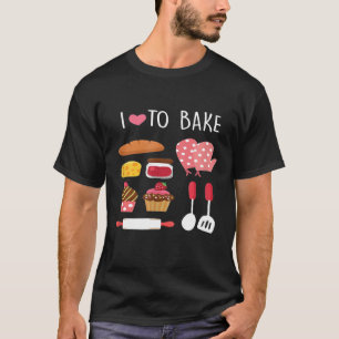 Ik hou van het bakken van grappige bakkerskoekjes. t-shirt
