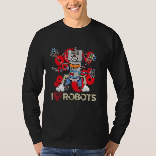 Ik hou van het bouwen van robots machines robotica t-shirt (Voorkant)