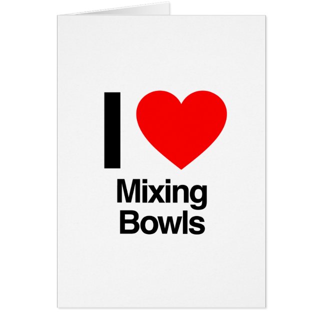 ik hou van het mengen van kom ' s (Voorkant)