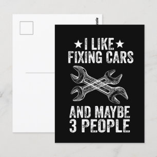 Ik hou van het repareren van auto's en misschien 3 briefkaart
