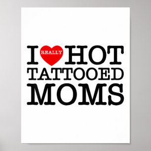 Ik hou van hete Tattoos moeders rood hart grappige Poster