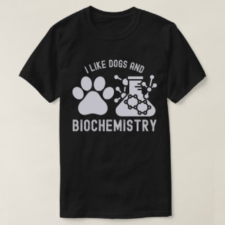 Ik hou van honden en biochemie, biochemie liefhebb t-shirt