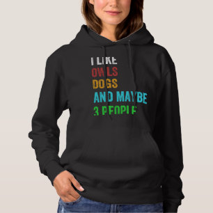 Ik hou van Honden en misschien 3 mensen  1 Hoodie