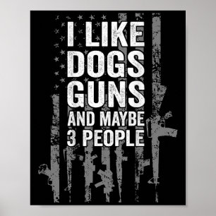 Ik hou van honden Pistolen en misschien drie mense Poster