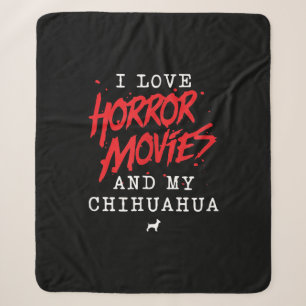 Ik hou van horrorfilms en mijn Chihuahua Dog-eigen Sherpa Deken