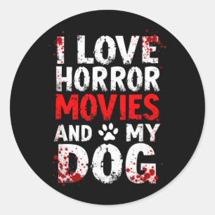 Ik hou van horrorfilms Mijn hond Halloween Ronde Sticker