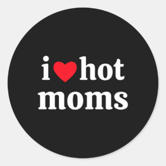 Ik hou van Hot Moms Ronde Sticker
