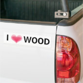 Ik hou van hout bumpersticker (Op Truck)
