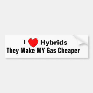 Ik hou van hybriden, ik, ze maken mijn gas goedkop bumpersticker