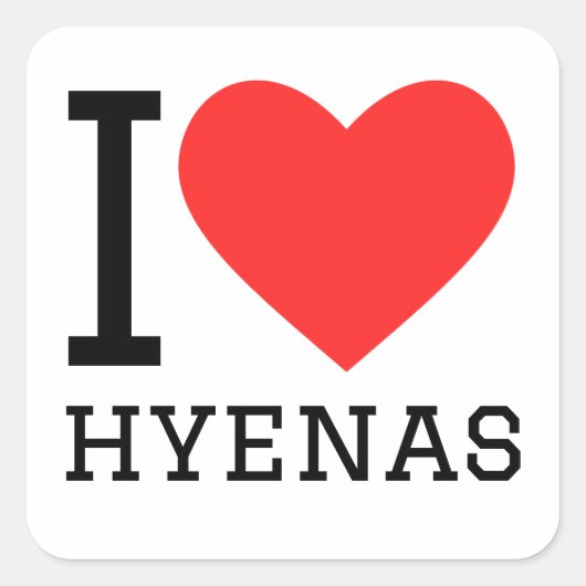 Ik hou van hyena's vierkante sticker (Voorkant)
