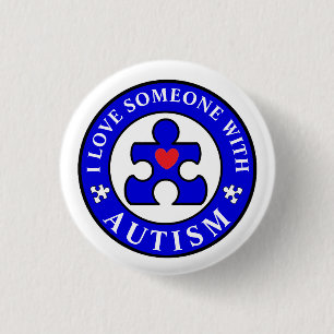 Ik hou van iemand met Autism Awareness Maand Ronde Button 3,2 Cm