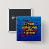 Ik hou van iemand met autisme Button (Voorkant /achterkant)