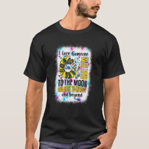 Ik hou van iemand met autisme Maan En Rug Steun Ee T-shirt
