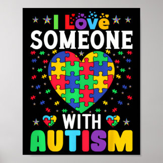Ik hou van iemand met Autisme Man Women Kind Poster