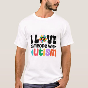 Ik hou van iemand met autisme t-shirt