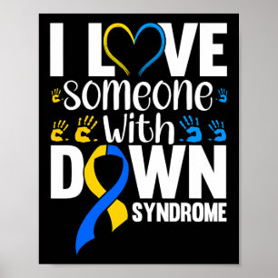 Ik hou van iemand met downsyndroom poster