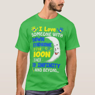Ik hou van iemand met een syndroom naar de maan en t-shirt