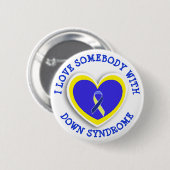 Ik hou van iemand met het syndroom van Down Button (Voorkant /achterkant)