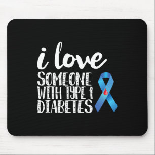 Ik hou van iemand met type 1 diabetes voorlichting muismat
