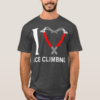 Ik hou van ijsklimmers die ijs klimmen 3 t-shirt