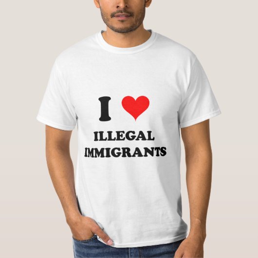 Ik hou van illegale immigranten t-shirt (Voorkant)
