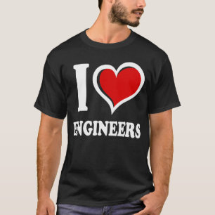 Ik hou van ingenieurs I Heart T-shirt