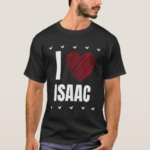 Ik hou van Isaac voornaam Cool Heart Grappig Perso T-shirt