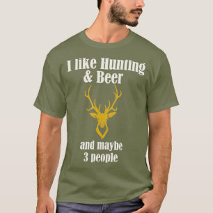Ik hou van jaagbier en misschien 3 mensen grappig t-shirt