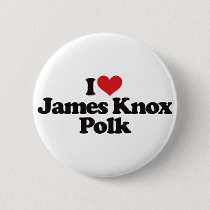Ik hou van James Knox Polk Ronde Button 5,7 Cm