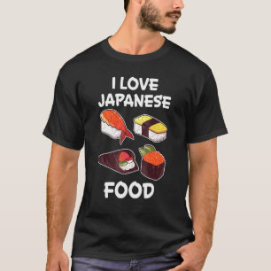 Ik hou van Japans eten Japans eten Japanse Rijst F T-shirt