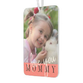 Ik hou van je aangepaste foto van mama luchtverfrisser (Links)