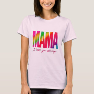 Ik hou van je altijd T-shirt