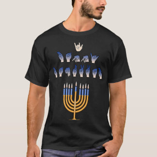 Ik hou van je ASL Sign Language Menorah Happy Hanu T-shirt