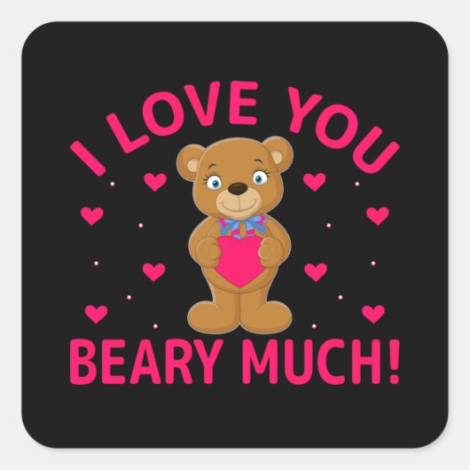 Ik hou van je beary veel Teddy Bear Vierkante Sticker (Voorkant)