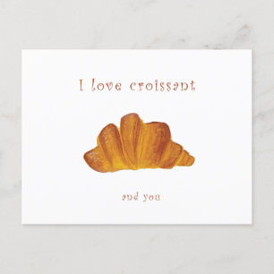 Ik hou van je briefkaart Ik hou van croissants e