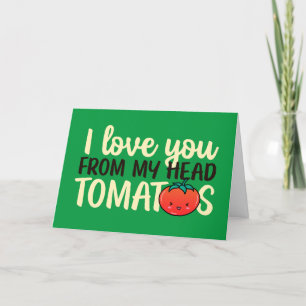 Ik hou van je cute Tomato Pun Funny Valentijnsdag Feestdagen Kaart